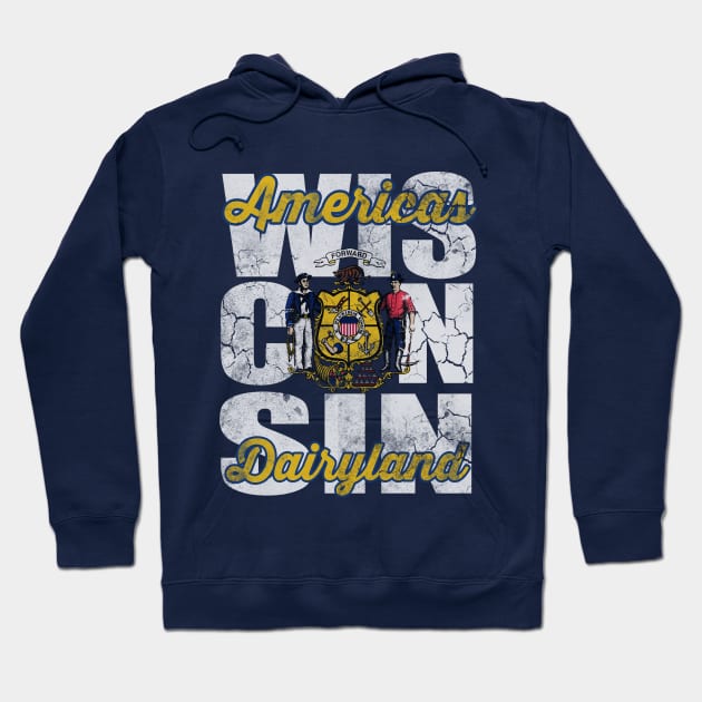 Retro Wisconsin Americas Dairyland Hoodie by E